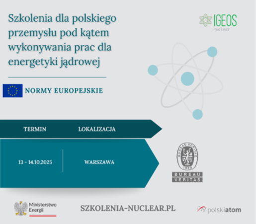 Szkolenia dla polskiego przemysłu pod kątem wykonywania prac dla energetyki jądrowej Normy europejskie
