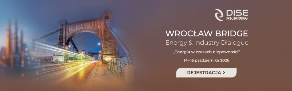 IGEOS objęła Patronatem Instytucjonalnym konferencję Wrocław Bridge Energy and Industry Dialogue pod hasłem „Energia w czasach niepewności” – 14-15.10.2026